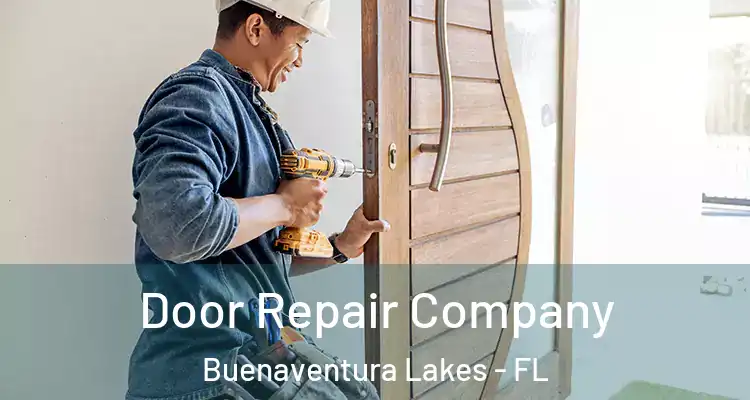  Door Repair Company Buenaventura Lakes - FL