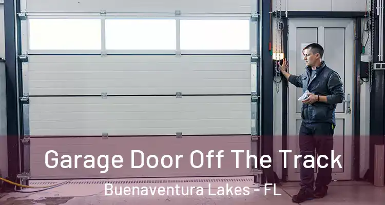  Garage Door Off The Track Buenaventura Lakes - FL