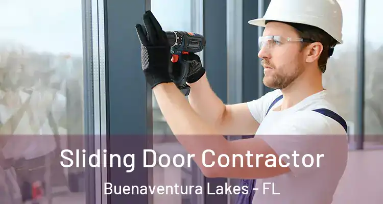  Sliding Door Contractor Buenaventura Lakes - FL